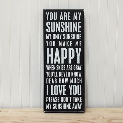 You Are My Sunshine Tall Box Sign